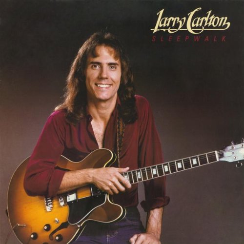 Larry Carlton - 1982 Sleepwalk - LP  - 20 kr.